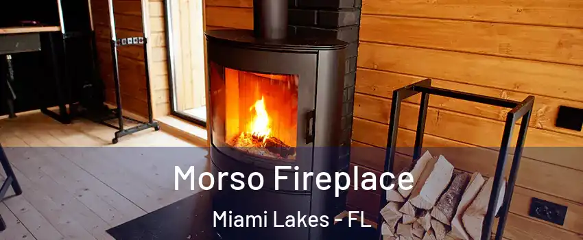  Morso Fireplace Miami Lakes - FL